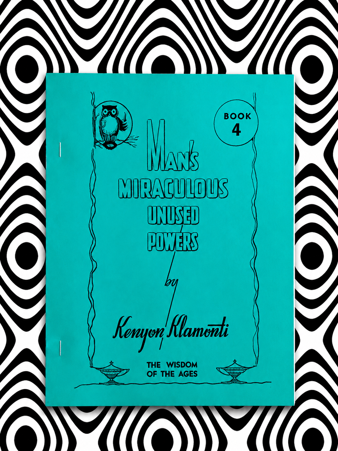 Man's Miraculous Unused Powers : Book 4 — Hilton Hotema