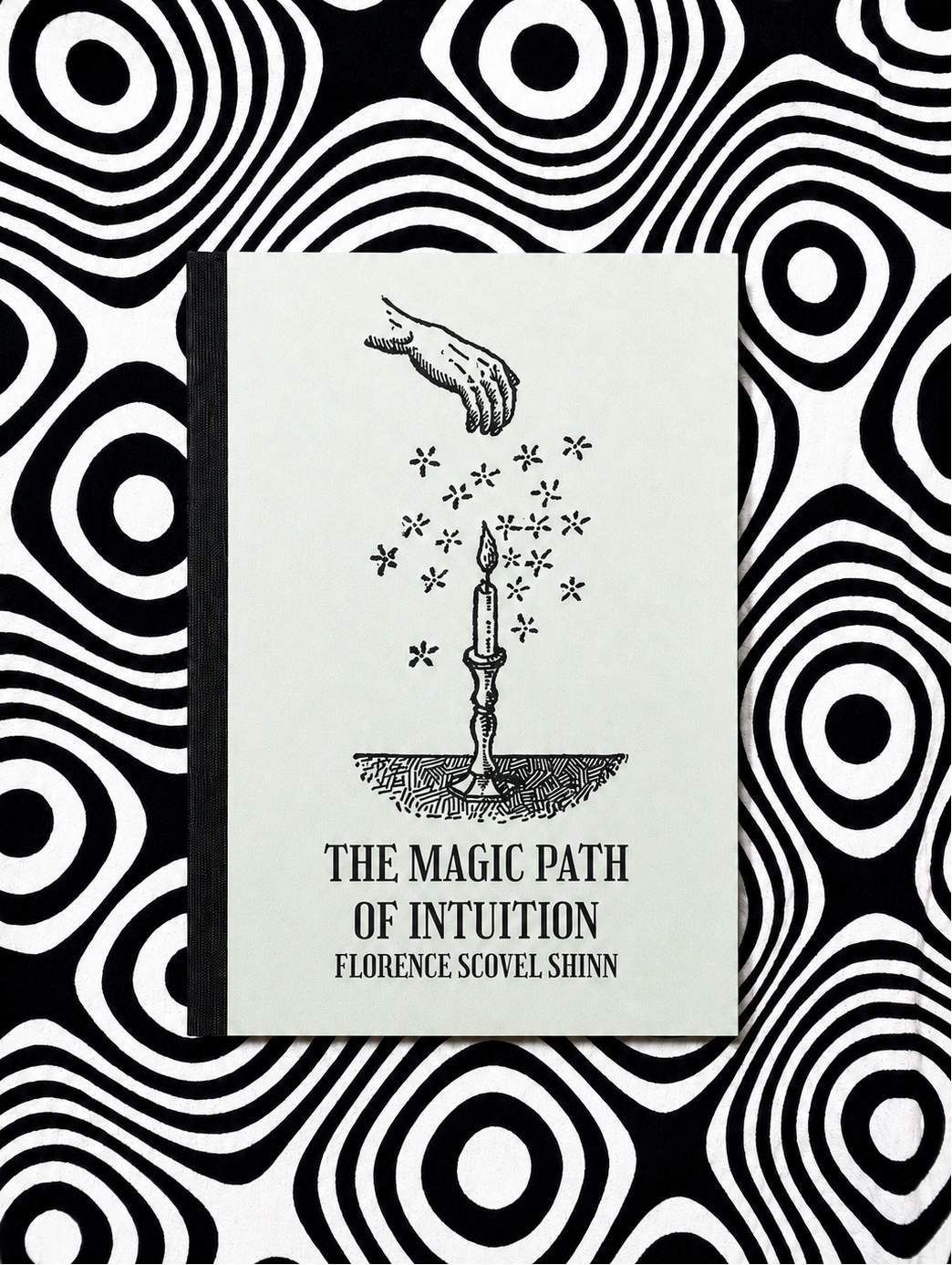 Cover of The Magic Path of Intuition by Florence Scovel Shinn