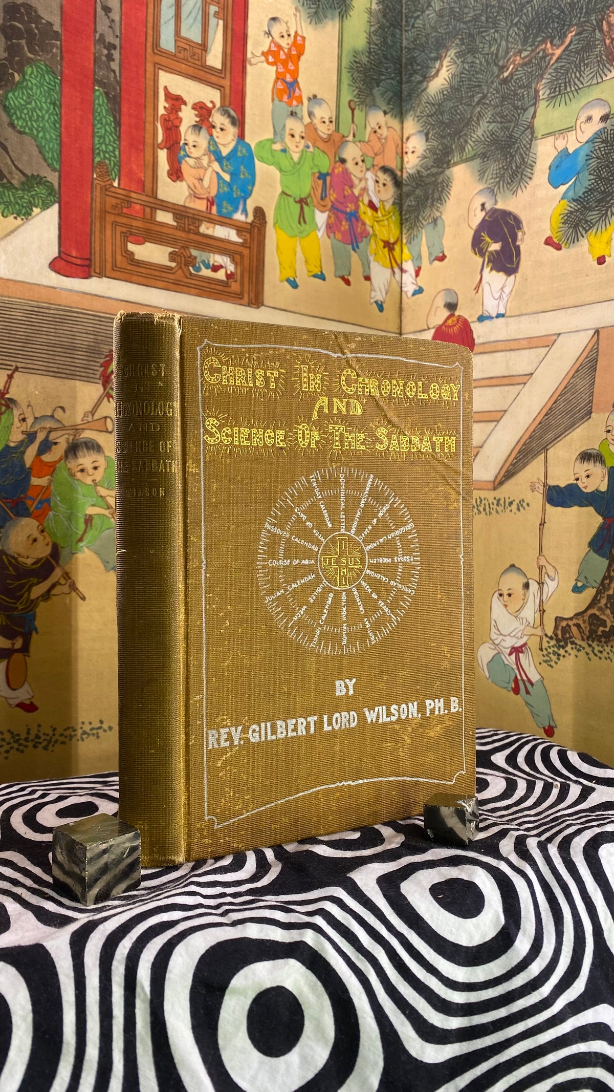 Cover of Christ in Chronology and Science of the Sabbath by Reverend Gilbert Lord Wilson, 1902