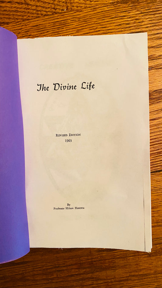 The Divine Life — Hilton Hotema