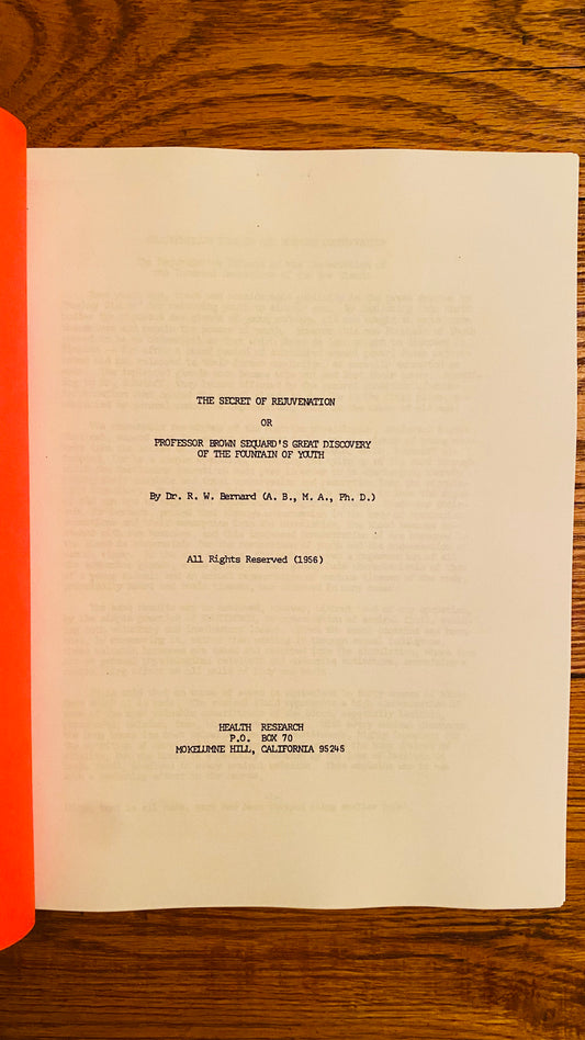 The Secret of Rejuvenation -- Raymond Bernard