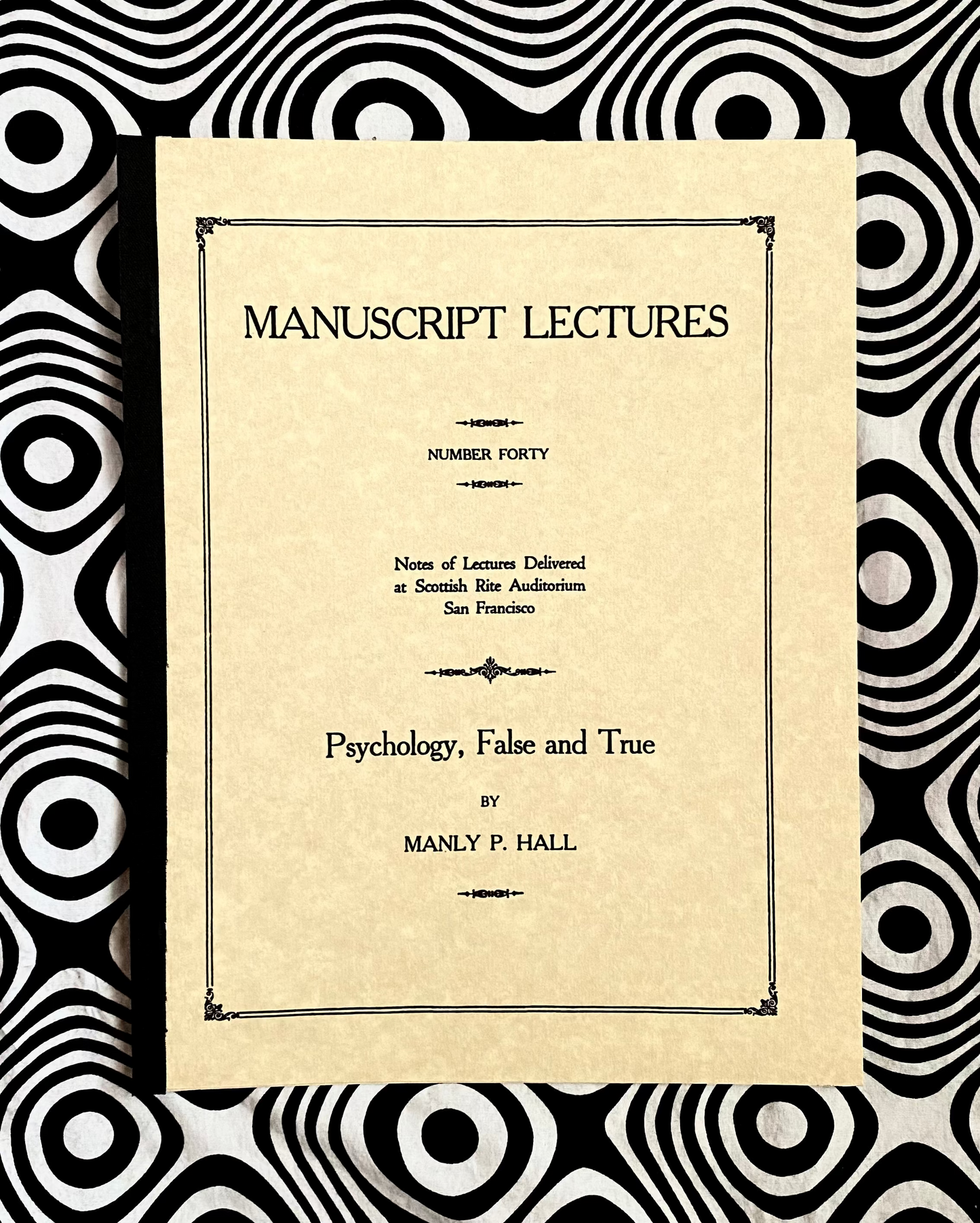 Cover of Psychology, True and False by Manly P. Hall, Manuscript Series No. 40