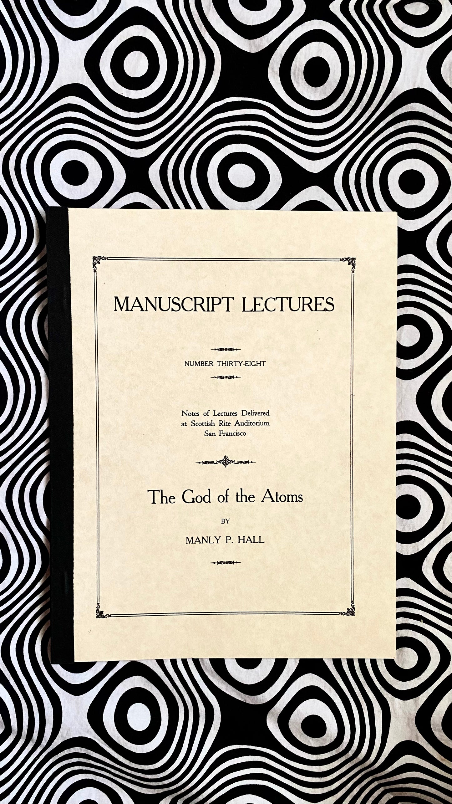 Der Gott der Atome – Manuskript-Serie: Nummer achtunddreißig – Manly P. Hall – 1924