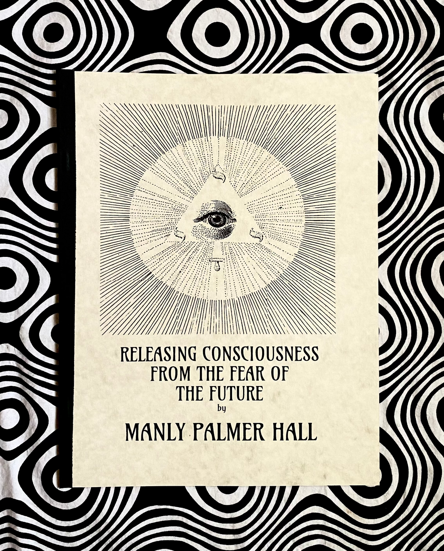 Cover of Releasing Consciousness from the Fear of the Future by Manly P. Hall, Lecture Papers No. 10