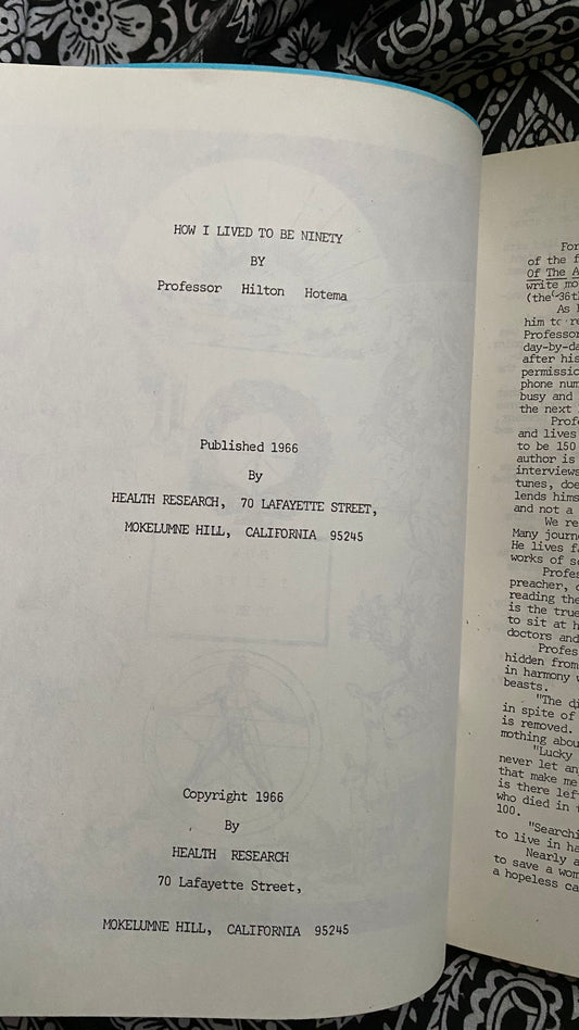 How I Lived To Be Ninety — Hilton Hotema