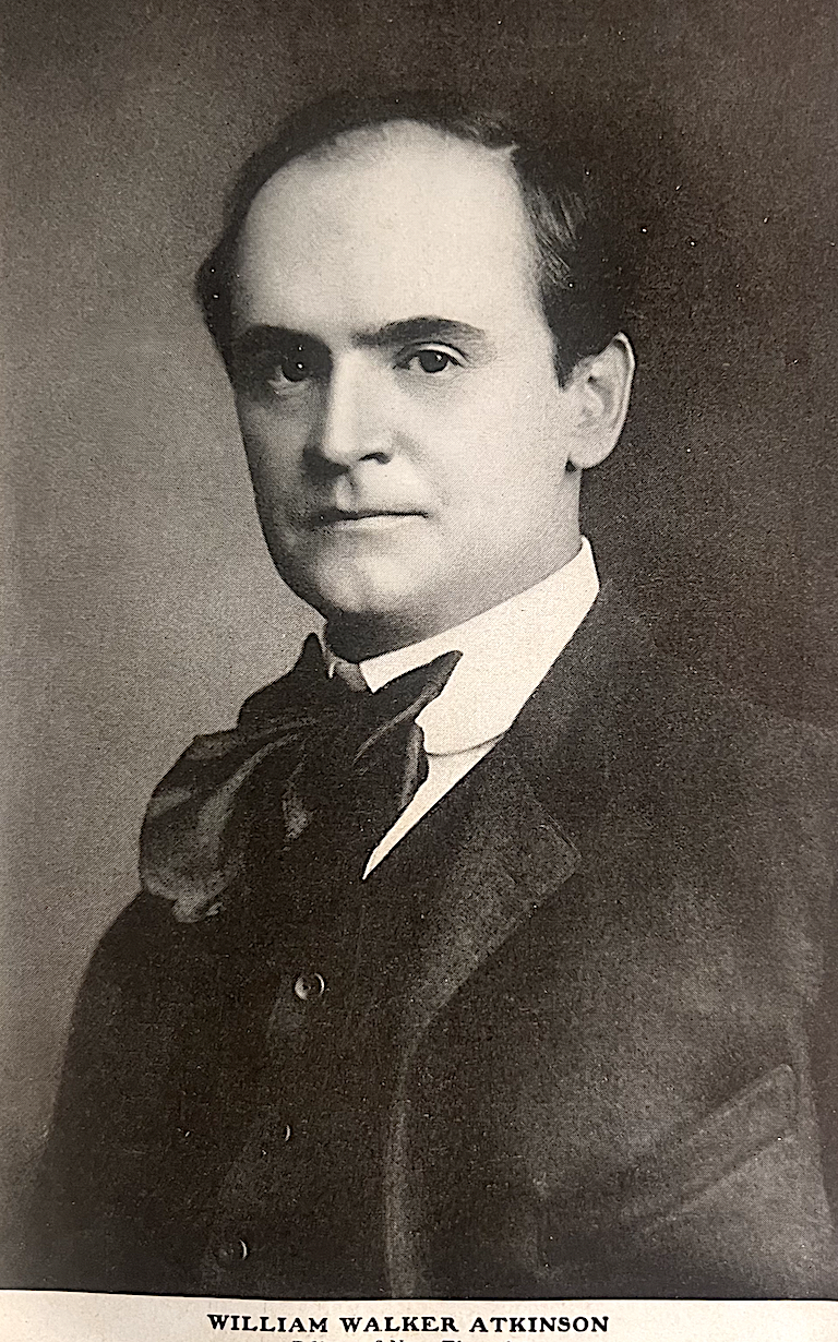 William Walker Atkinson: Architect of Mind Power and the Hidden Science of Thought