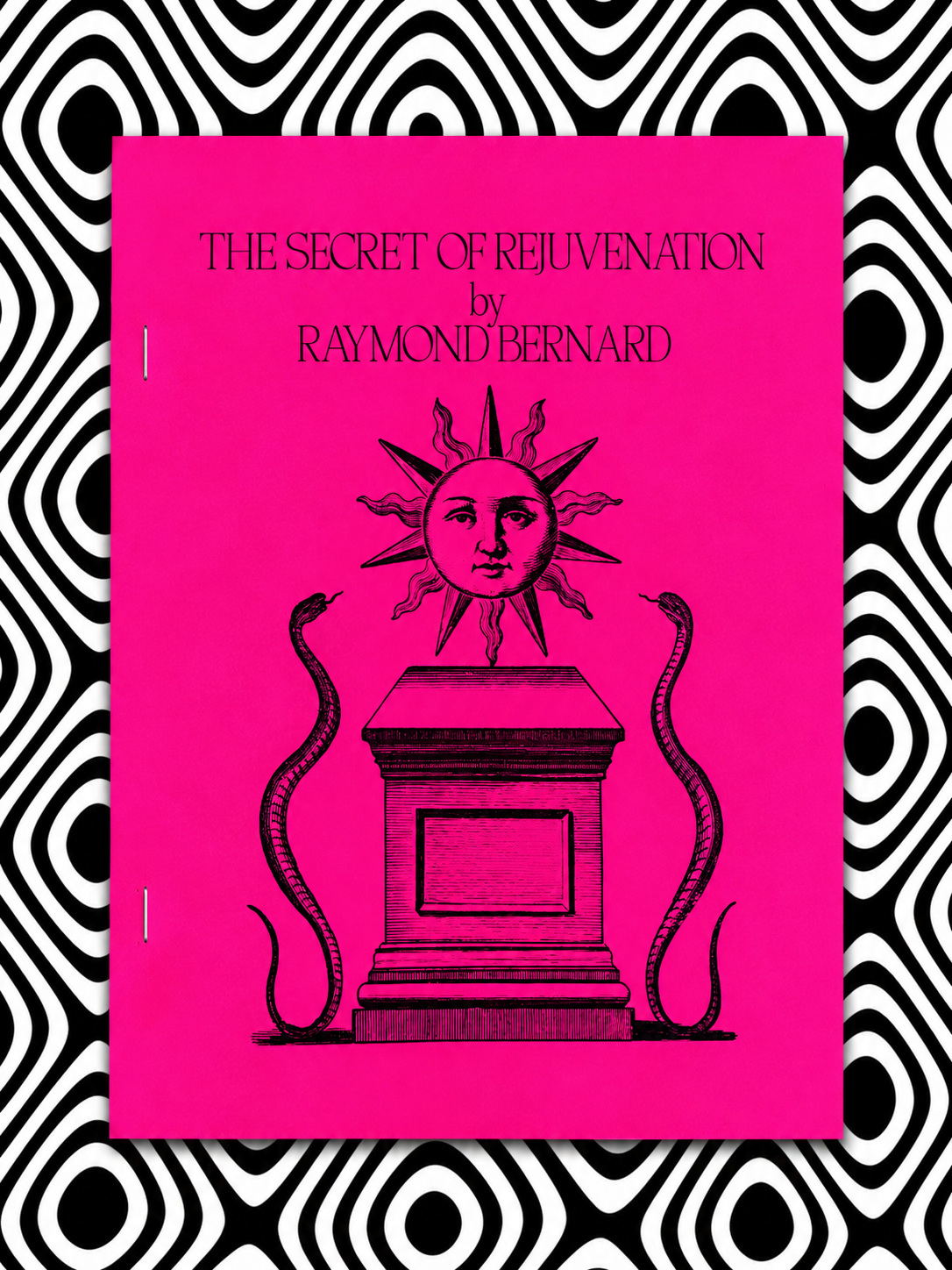 The Secret of Rejuvenation -- Raymond Bernard