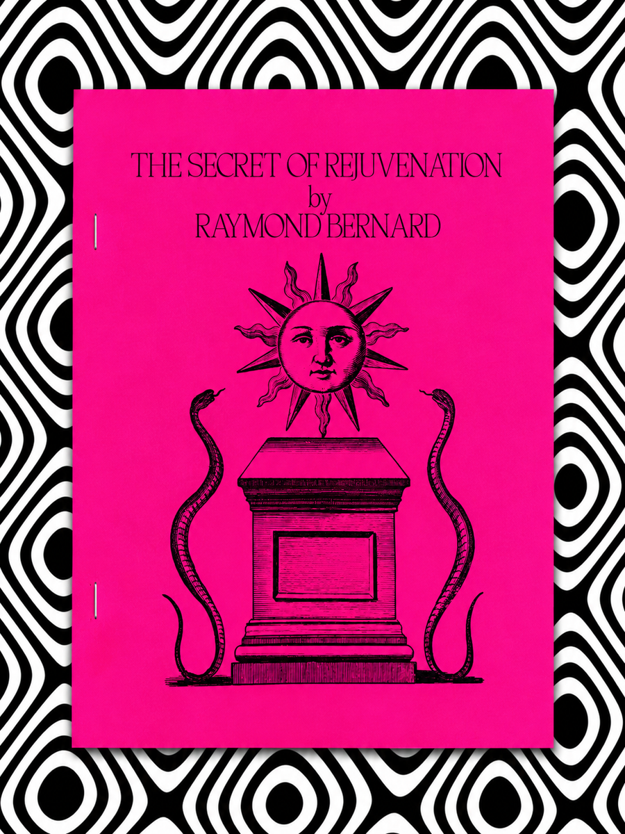Cover of The Secret of Rejuvenation by Raymond Bernard