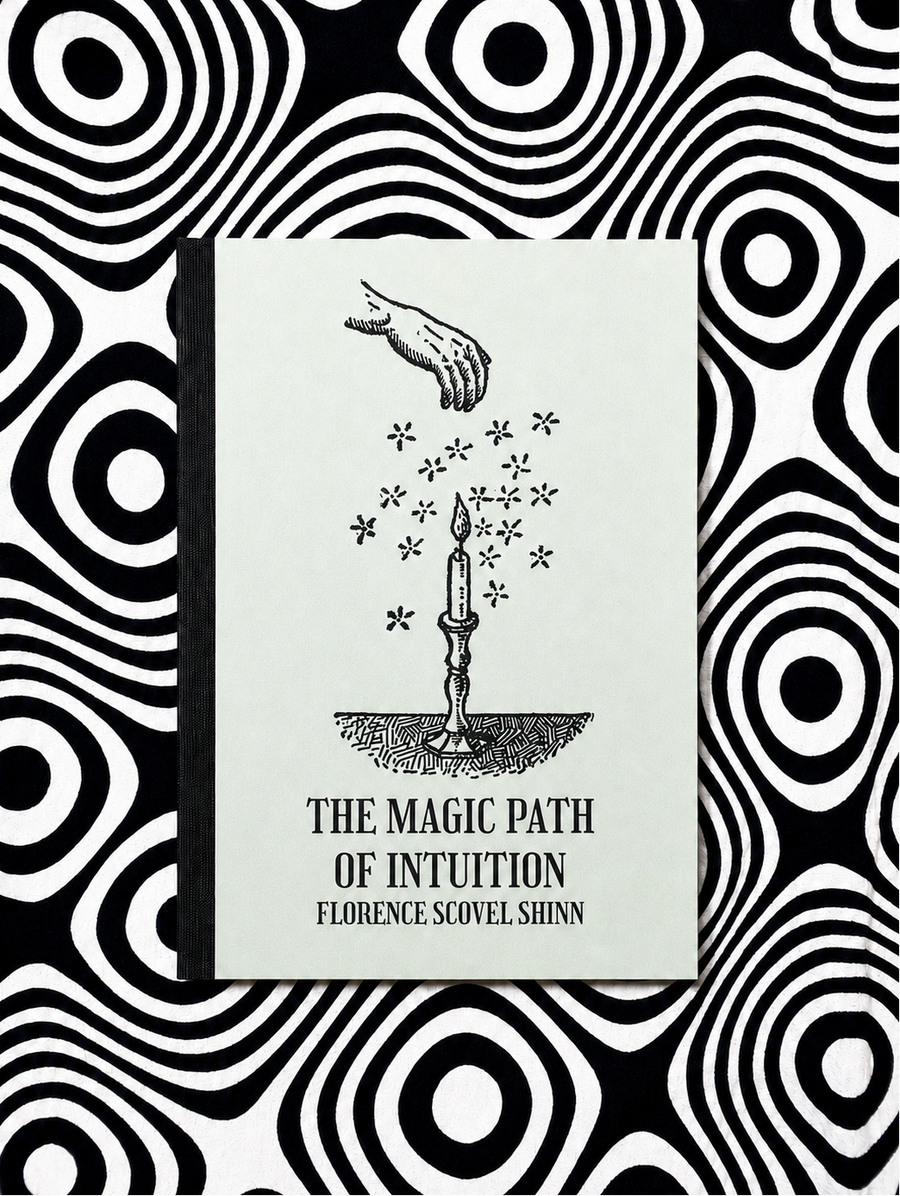 Cover of The Magic Path of Intuition by Florence Scovel Shinn