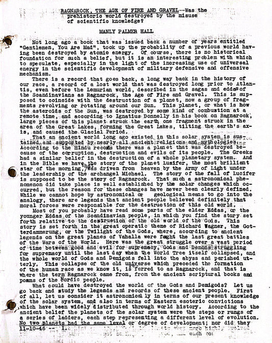 RAGNAROCK, The Age of Gravel -- Was the prehistoric world destroyed by the misuse of scientific knowledge — Manly P. Hall — 11-10-46