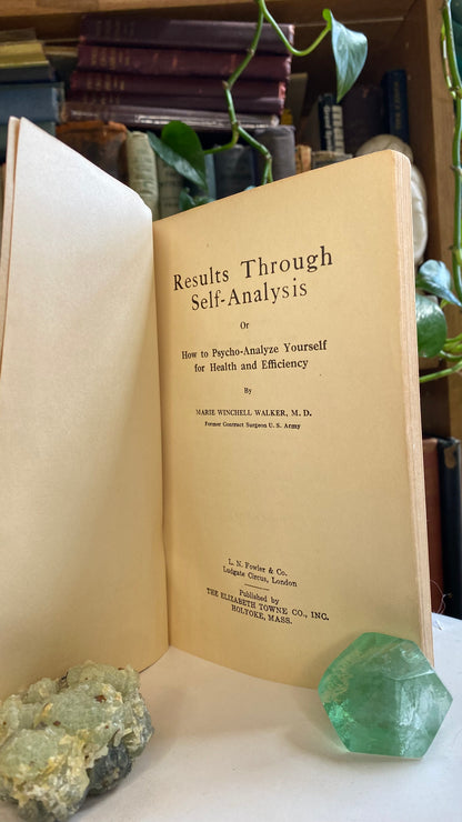 Additional condition view of Results Through Self-Analysis by Marie Winchell Walker, 1923