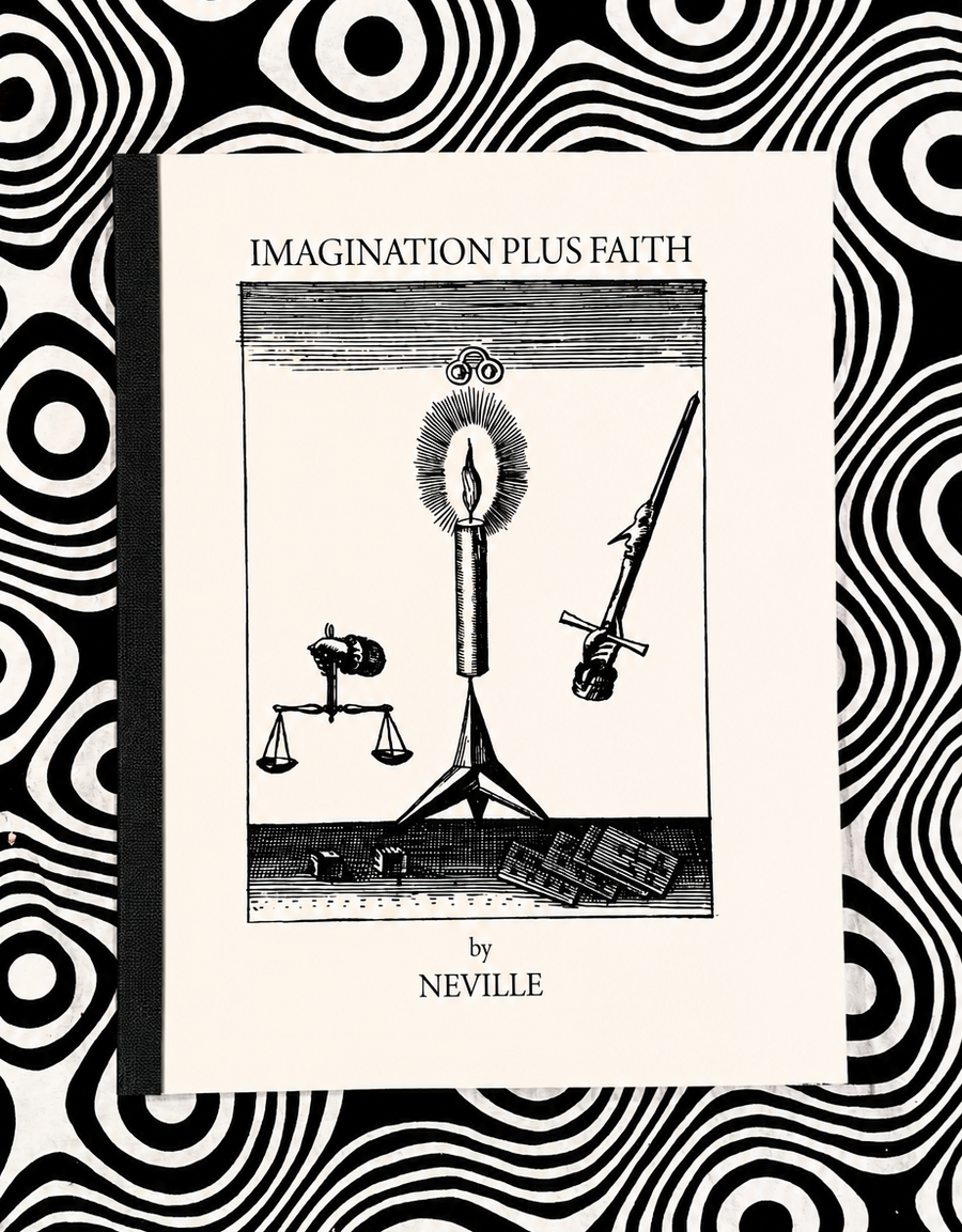 Cover of Imagination Plus Faith by Neville Goddard