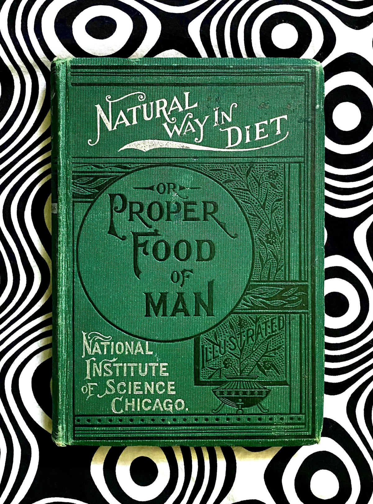 Natural Way in Diet, or The Proper Food of Man by L. H. Anderson, 1898