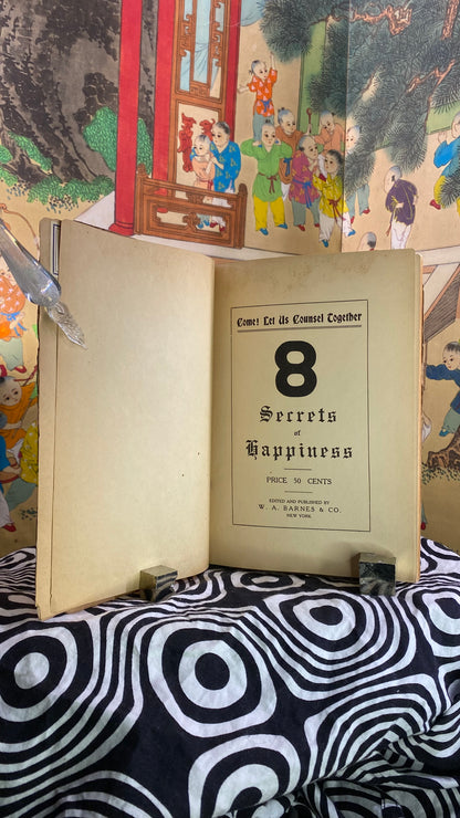 Additional condition view of 8 Secrets of Happiness by W. A. Barnes, 1913
