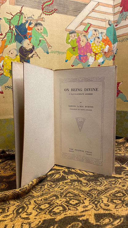 Additional condition view of On Being Divine by Marion LeRoy Burton, 1916