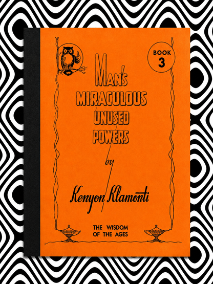 Cover of Man’s Miraculous Unused Powers: Book 3 by Hilton Hotema