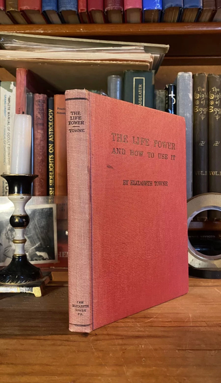 Die Lebenskraft und wie man sie nutzt — Elizabeth Towne — 1906