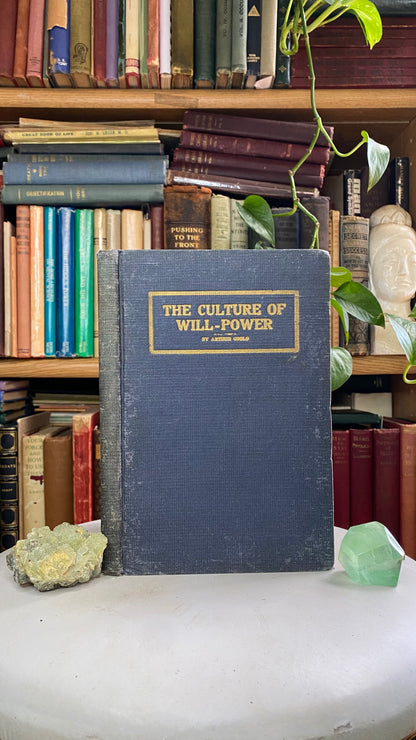 Cover of The Culture of Will Power by Arthur Gould, 1916