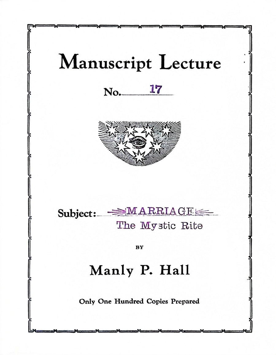 Cover of Marriage, the Mystic Rite by Manly P. Hall, Manuscript Series No. 17