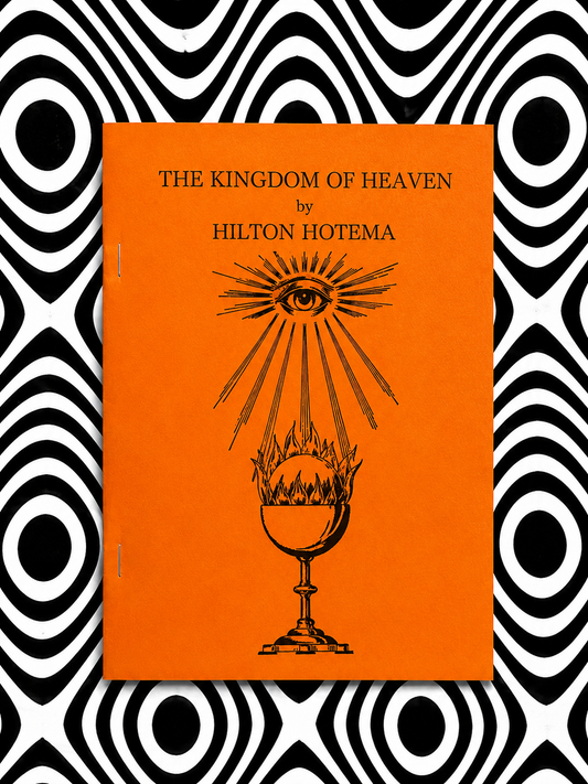 The Kingdom of Heaven — Hilton Hotema