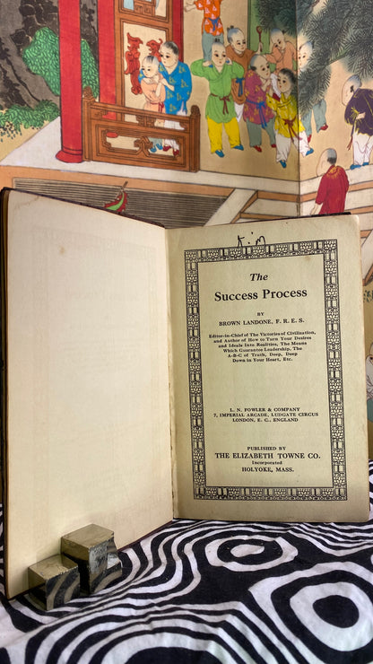 Additional condition view of The Success Process by Brown Landone and William Walker Atkinson, 1927