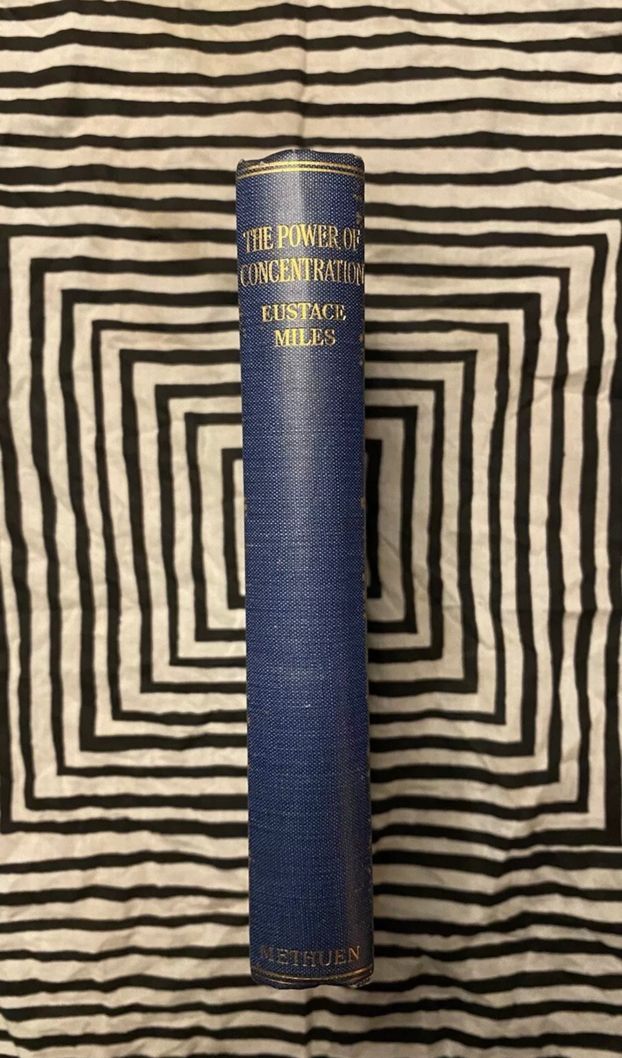 The Power of Concentration : How to Acquire It — Eustace Miles — 1923