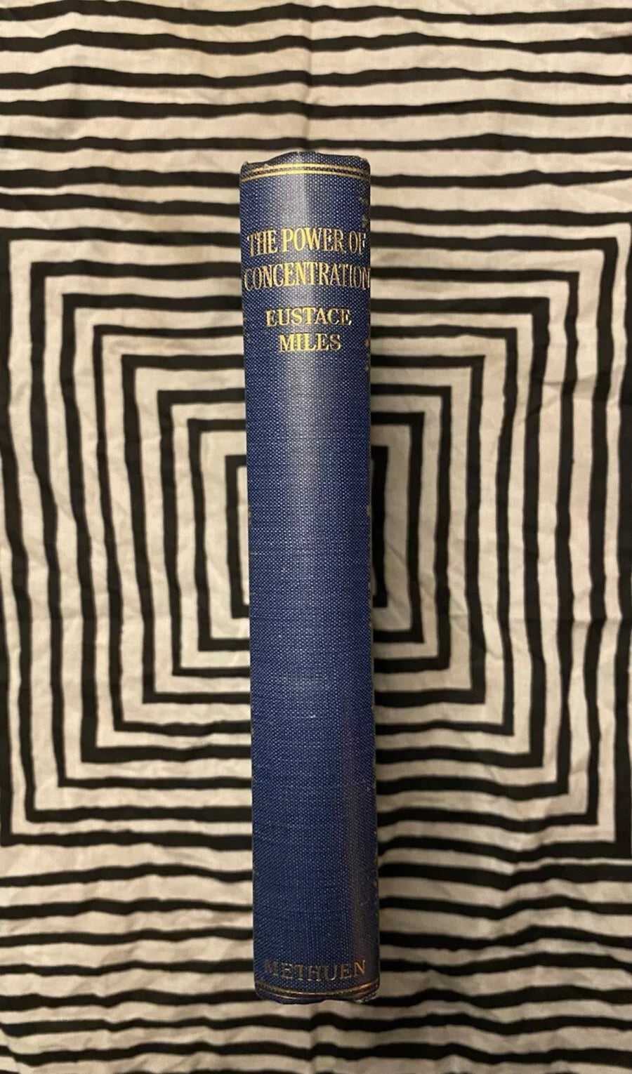 Die Macht der Konzentration : Wie man sie erwirbt — Eustace Miles — 1923