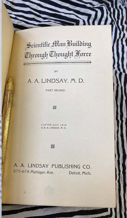 Additional condition view of Scientific Man Building Through Thought Force by A. A. Lindsay, 1916