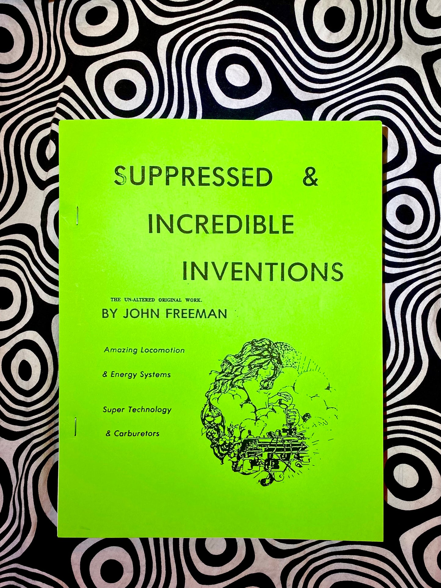 SUPPRESSED & INCREDIBLE INVENTIONS — John Freeman