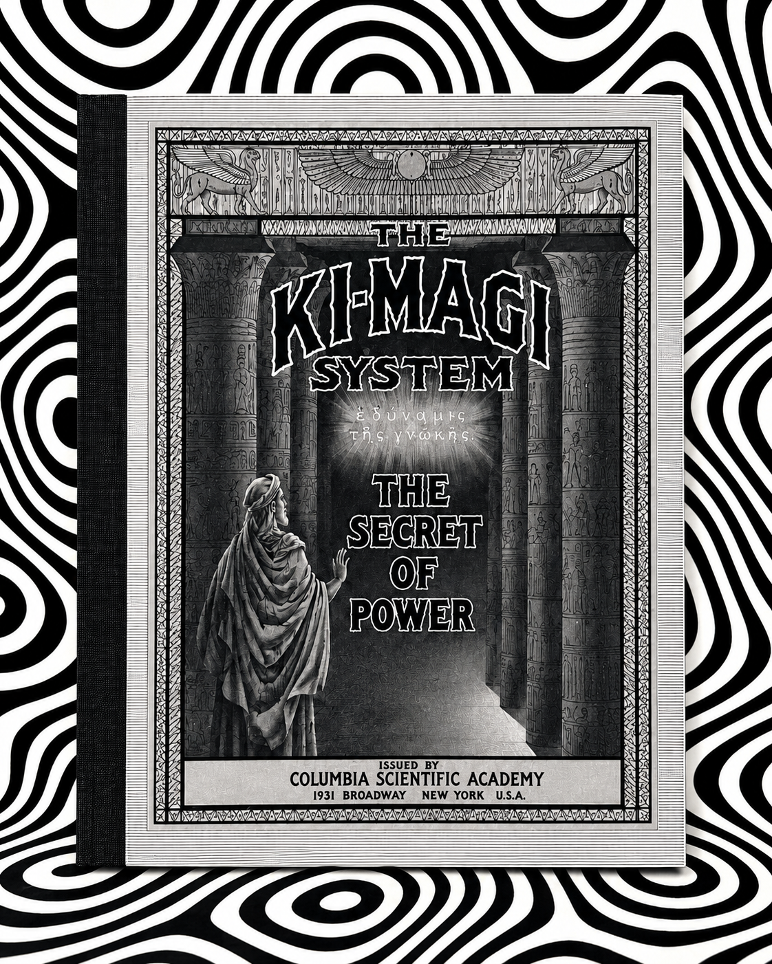 Cover of The Ki-Magi System: The Secret of Power by Columbia Scientific Academy