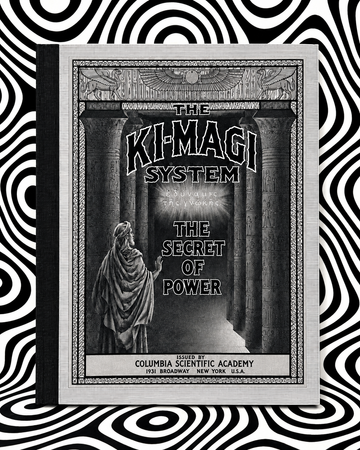 The Ki-Magi System: The Secret of Power — Columbia Scientific Academy (1901)