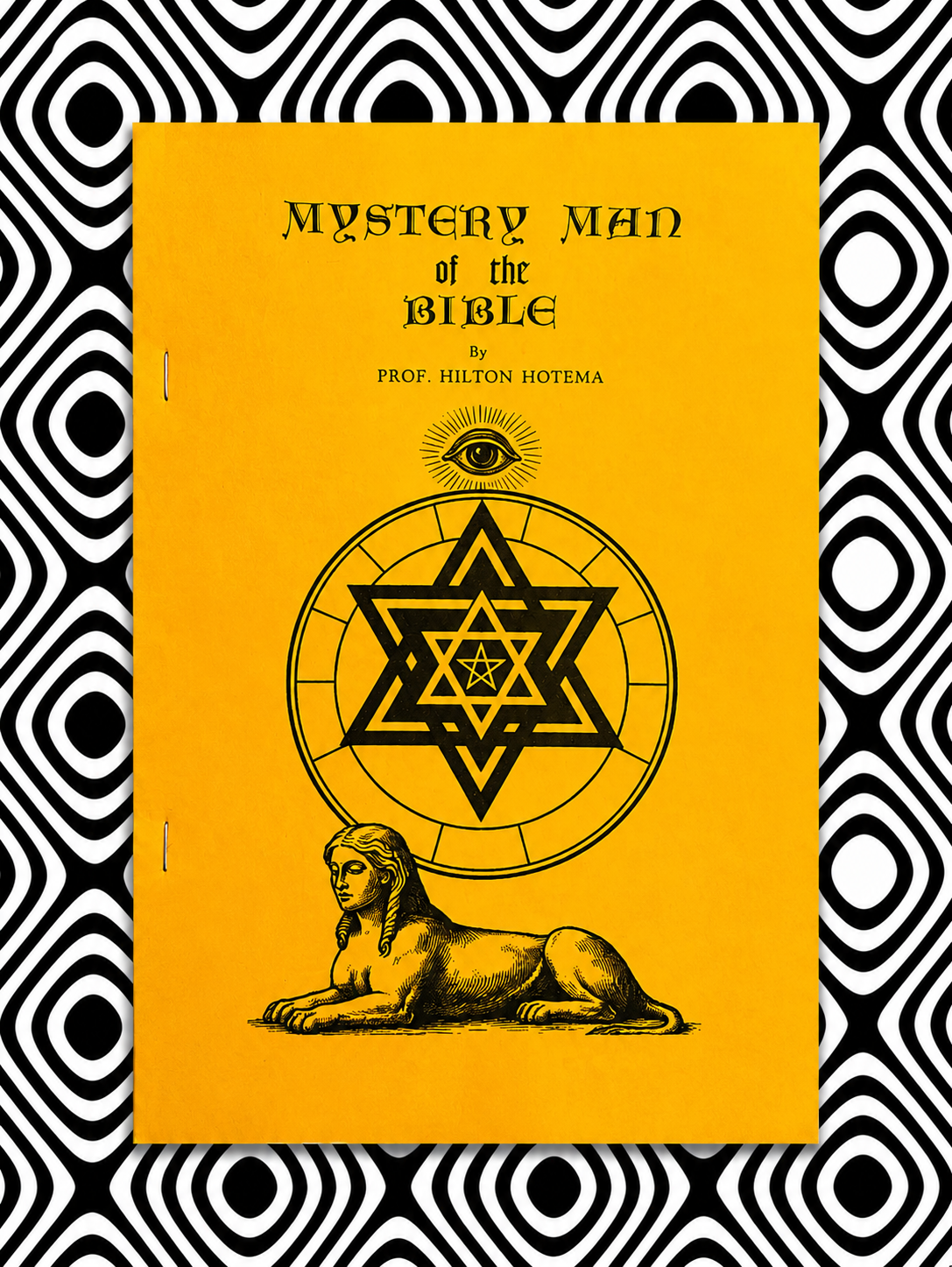 Mystery Man of the Bible — Hilton Hotema