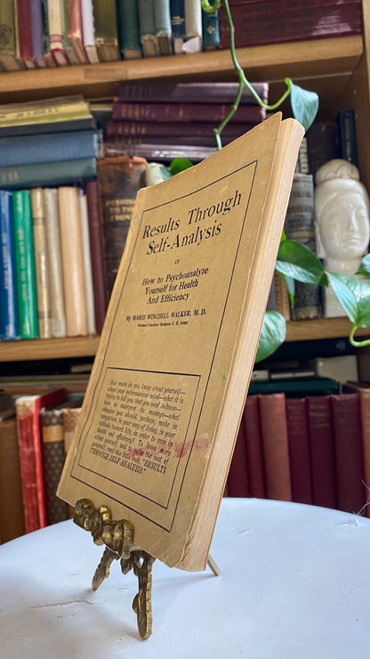 Additional condition view of Results Through Self-Analysis by Marie Winchell Walker, 1923