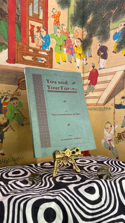 Cover of You and Your Forces by Elizabeth Towne, 1923