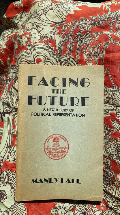 Cover of Facing the Future by Manly P. Hall, 1934