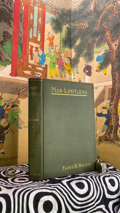Cover of Man Limitless by Floyd B. Wilson, 1905