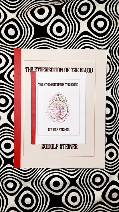 Additional product photograph of The Etherisation of the Blood by Rudolf Steiner