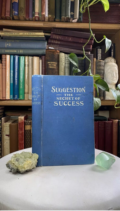 Cover of Suggestion: The Secret of Success by A. W. Martens, 1922