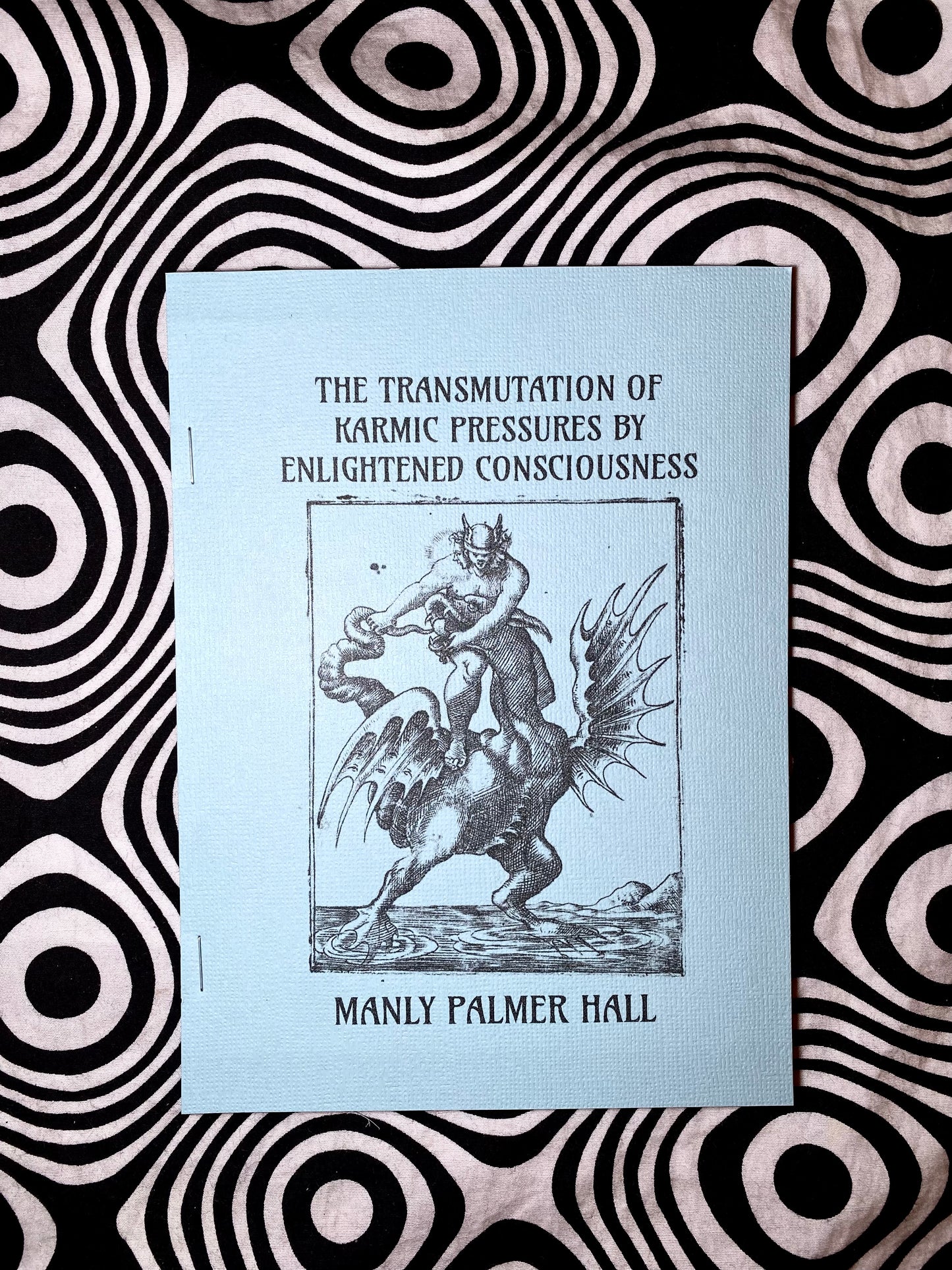 The Transmutation of Karmic Pressures by Enlightened Consciousness  — Manly P. Hall