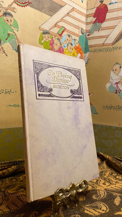 Cover of On Being Divine by Marion LeRoy Burton, 1916