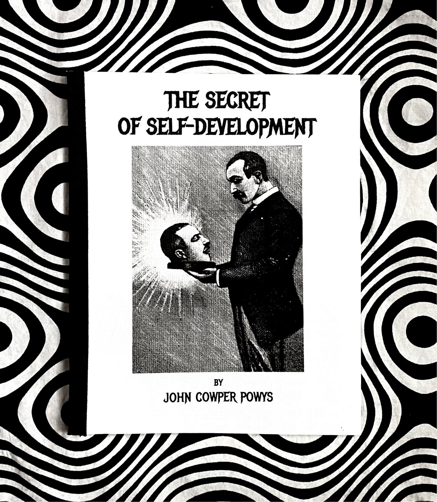 Cover of The Secret of Self-Development by John Cowper Powys