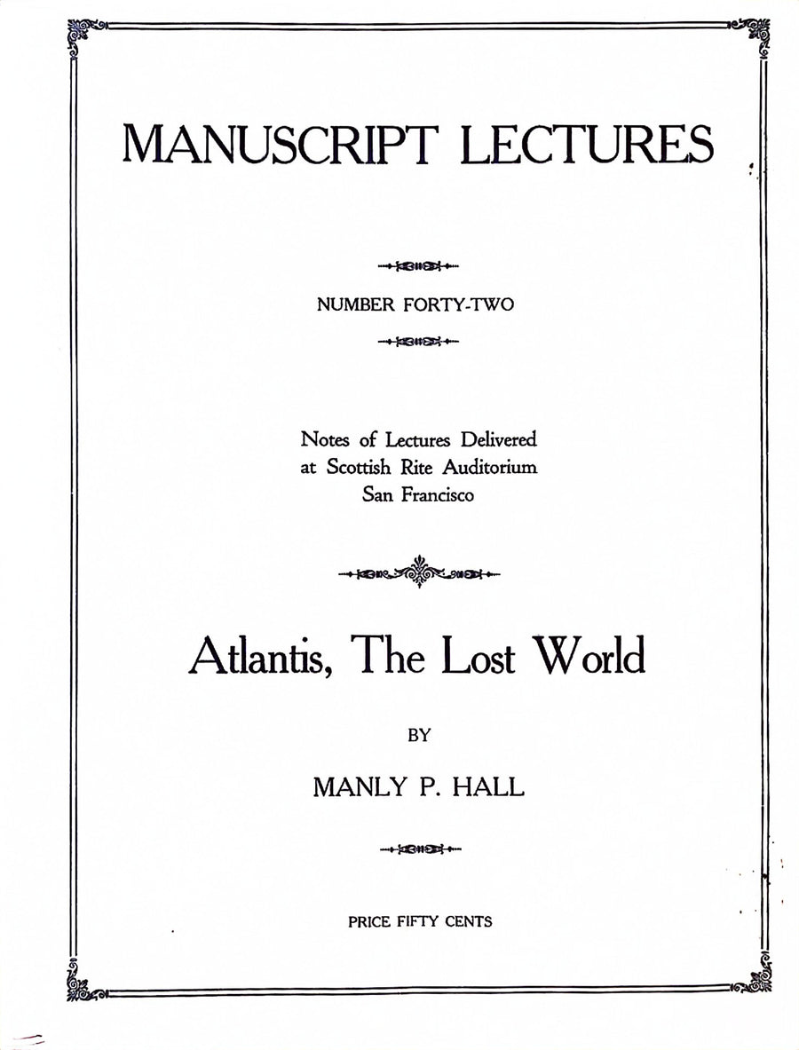 Cover of Atlantis, the Lost World by Manly P. Hall, Manuscript Series No. 42