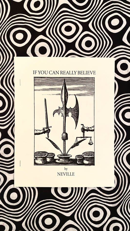 IF YOU CAN REALLY BELIEVE — Neville Goddard