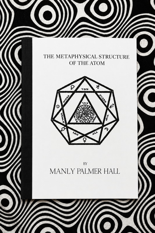 Die metaphysische Struktur des Atoms — Manly P. Hall