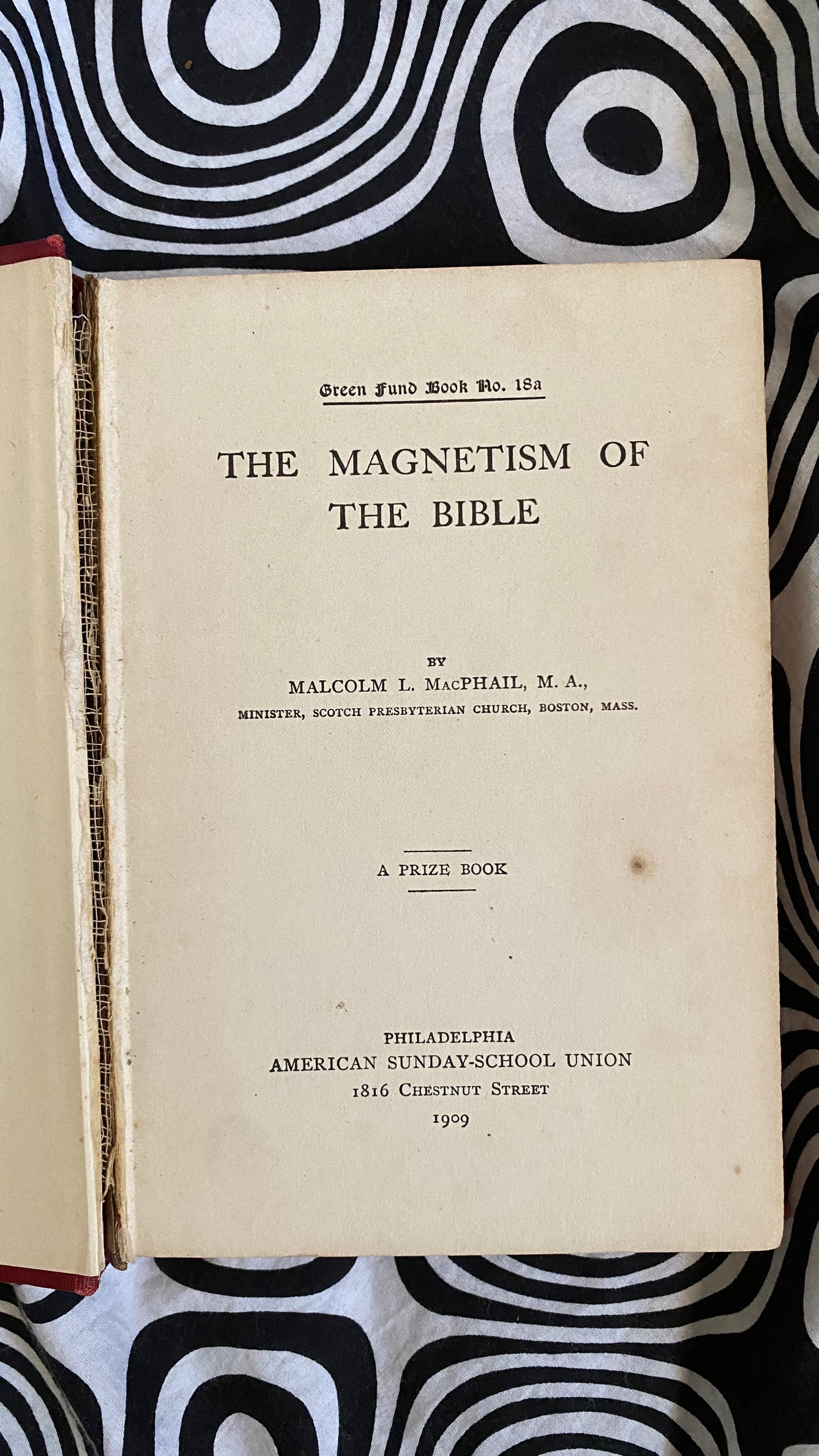 Der Magnetismus der Bibel -- Malcolm L. MacPhail -- 1909