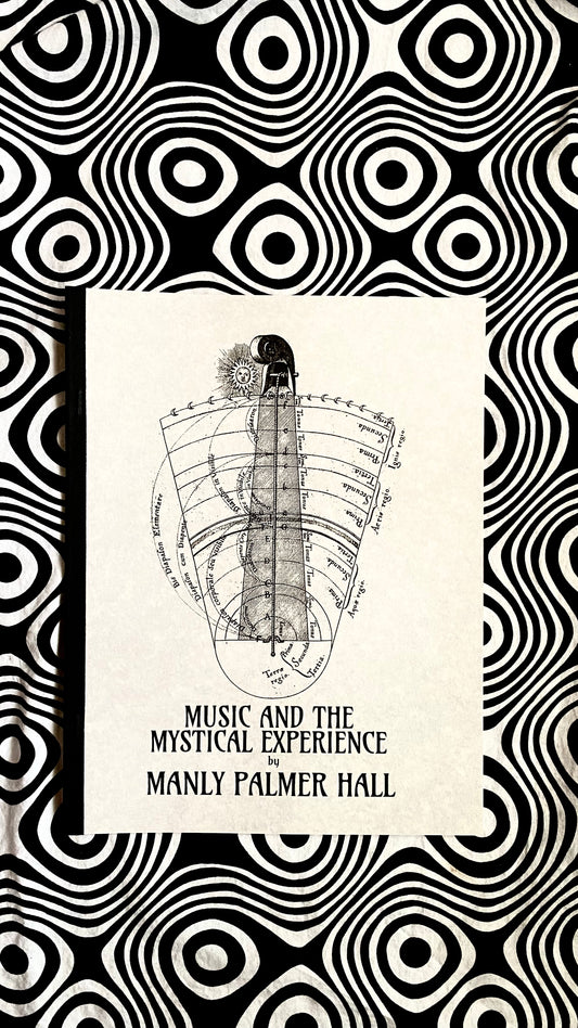 Music and the Mystical Experience — Manly P. Hall