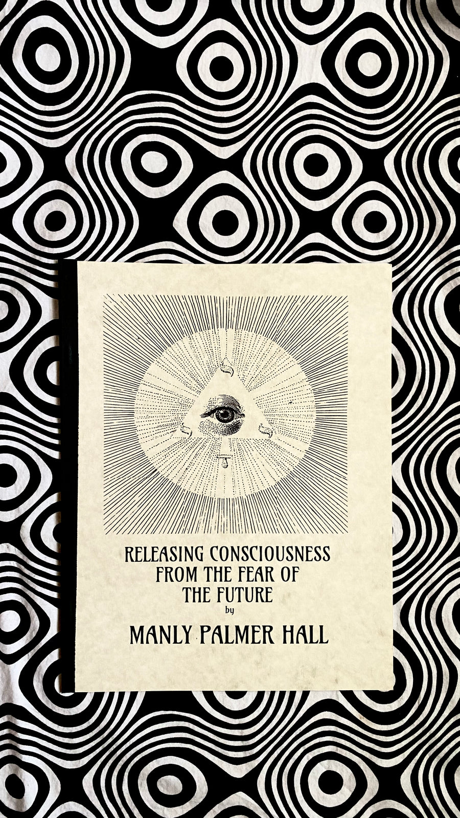 Cover of Releasing Consciousness from the Fear of the Future by Manly P. Hall, Lecture Papers No. 10