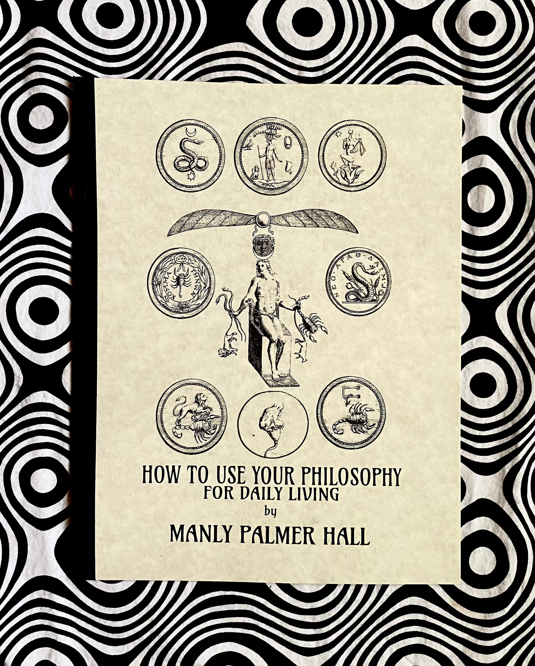 Cover of How to Use Your Philosophy for Daily Living by Manly P. Hall, Lecture Papers No. 3