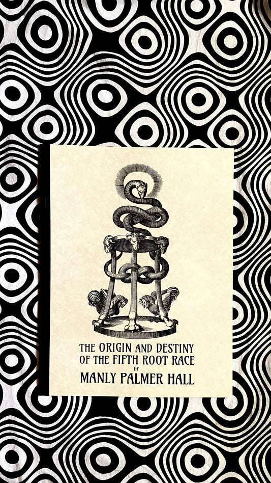 The Origin and Destiny of the Fifth Root Race — Manly P. Hall