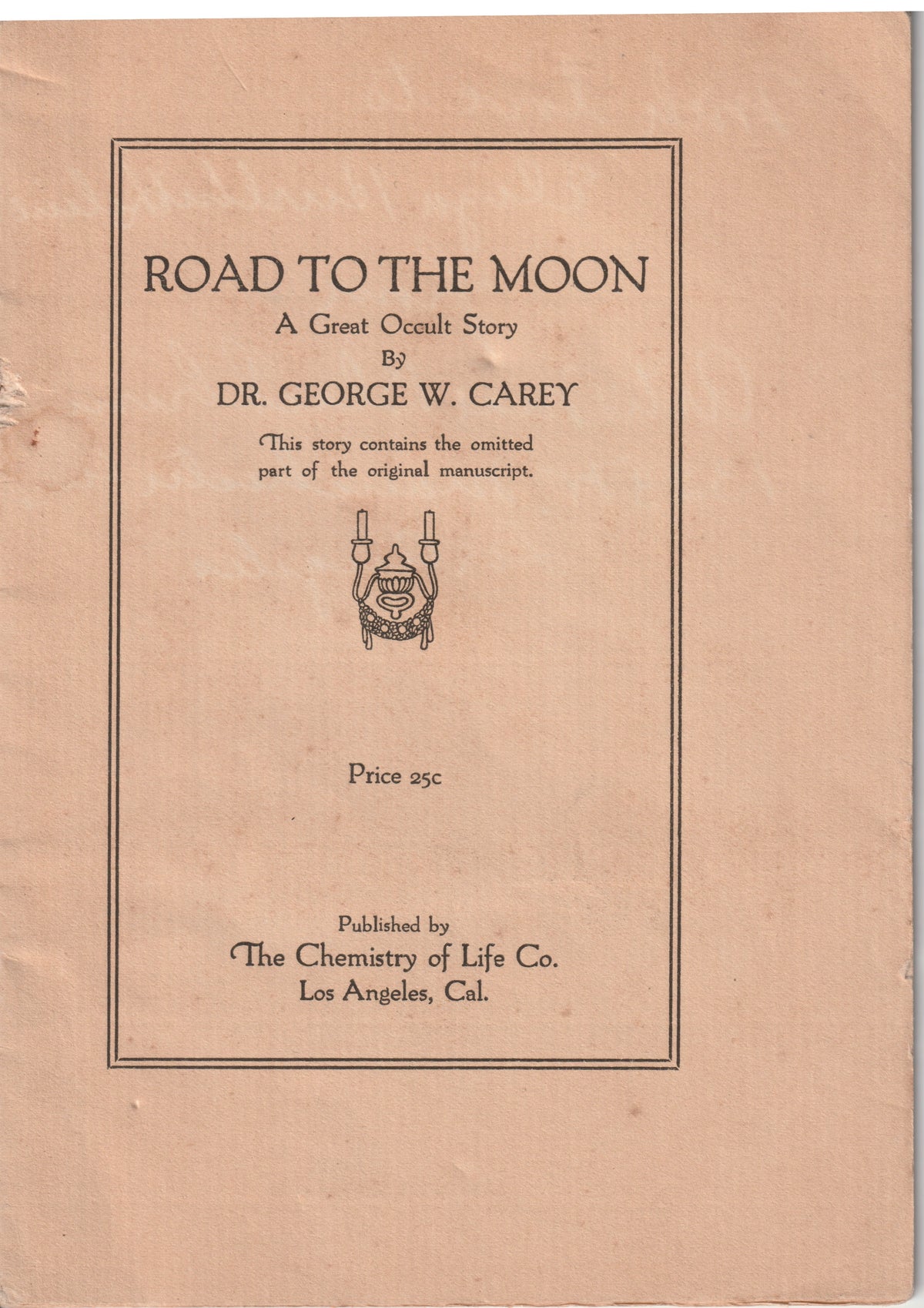 Cover of Road to the Moon by George W. Carey, 1923
